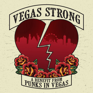 Various – Vegas Strong (A Benefit from Punks in Vegas)